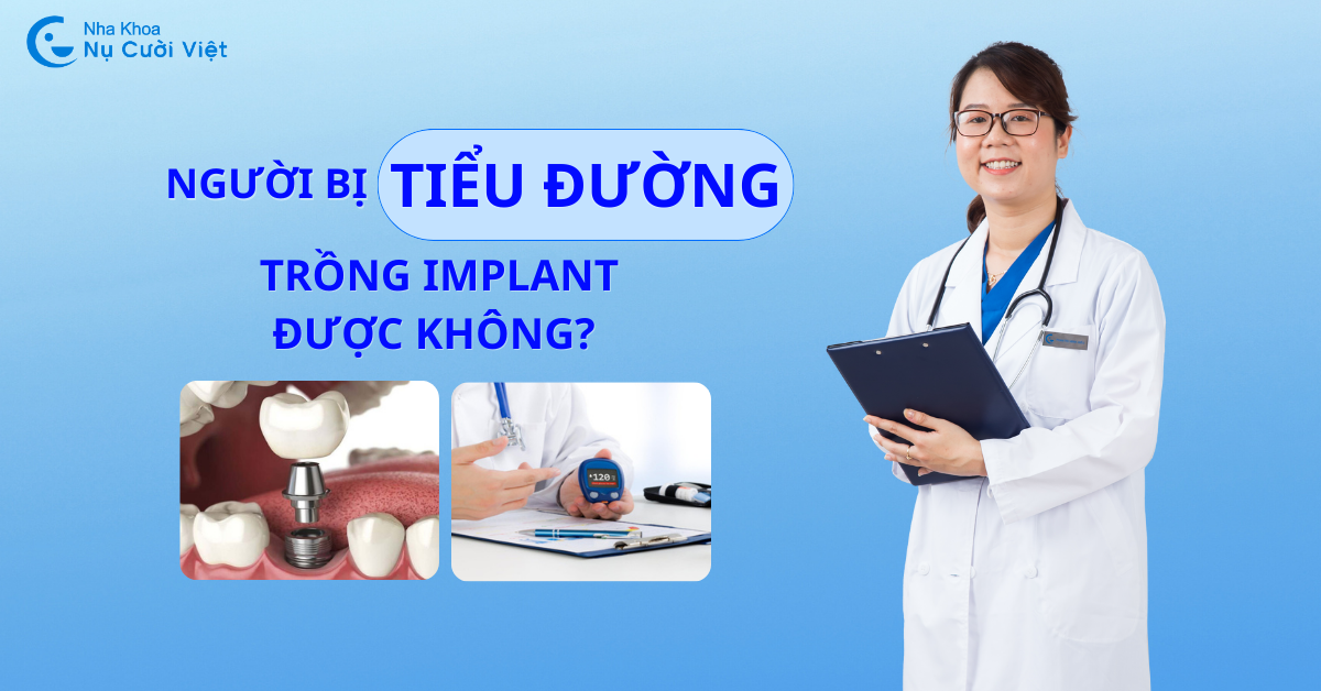 người bị tiểu đường có trồng implant được không