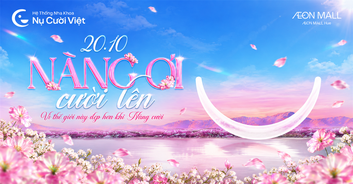sự kiện 20/10 nàng ơi cười lên